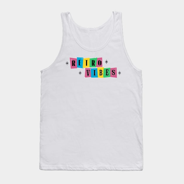 Retro Vibes Tank Top by TaliDe